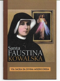 Livreto Via Sacra da Divina Misericórdia - Santa Faustina Kowalska - 1 unid