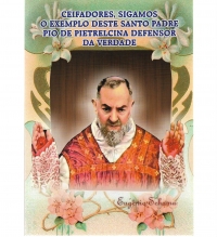 Livro Santo Padre Pio - Ceifadores, sigamos o exemplo deste defensor da verdade 1 unid